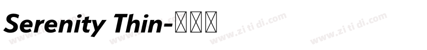 Serenity Thin字体转换